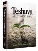 Teshuva: Restoring Life