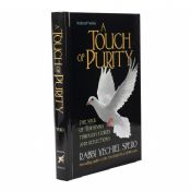 A Touch Of Purity: The Soul Of Teshuvah Through Stories and Reflections Hardcover