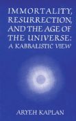 Immortality, Resurrection, and the Age of the Universe